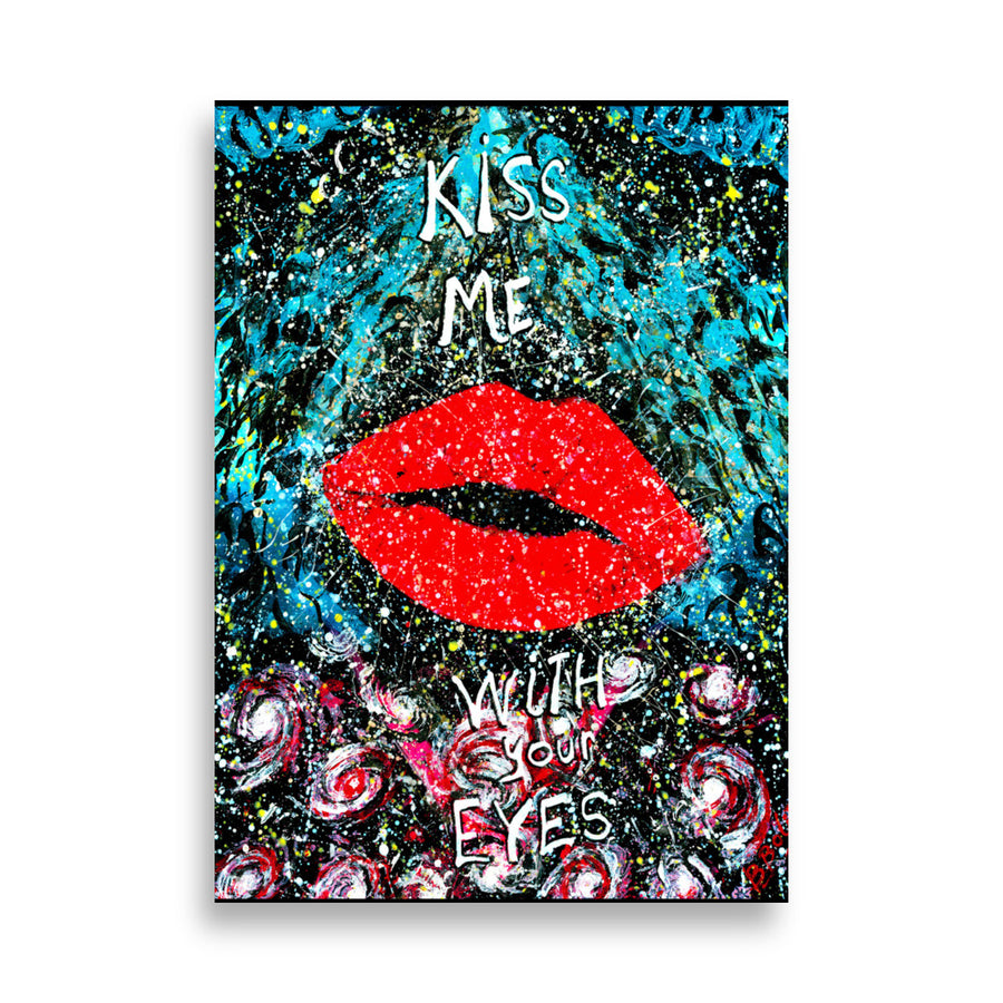 Kiss me